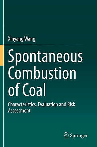 Spontaneous Combustion of Coal