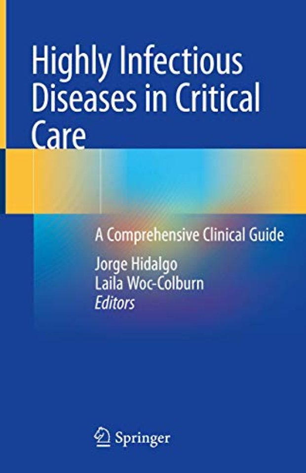 Highly Infectious Diseases in Critical Care