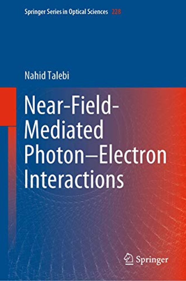 Near-Field-Mediated Photon–Electron Interactions