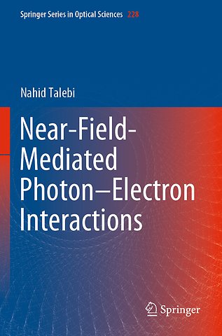 Near-Field-Mediated Photon–Electron Interactions