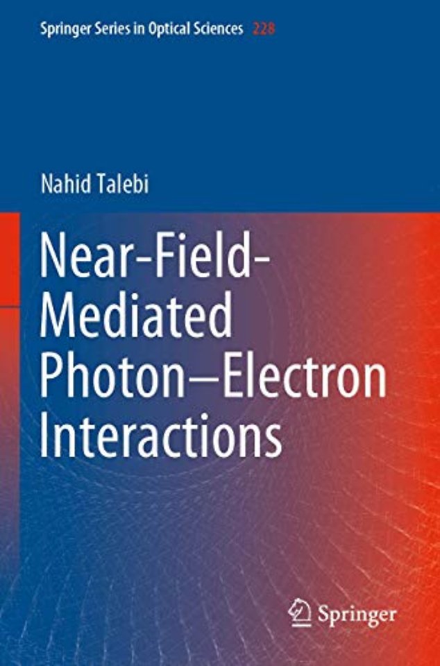 Near-Field-Mediated Photon–Electron Interactions