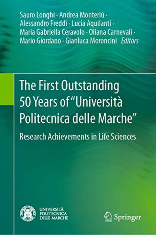 The First Outstanding 50 Years of “Università Politecnica delle Marche”