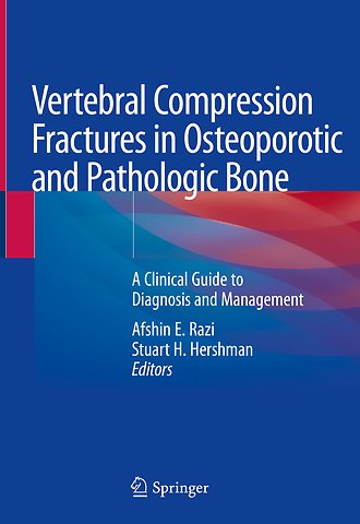 Vertebral Compression Fractures in Osteoporotic and Pathologic Bone