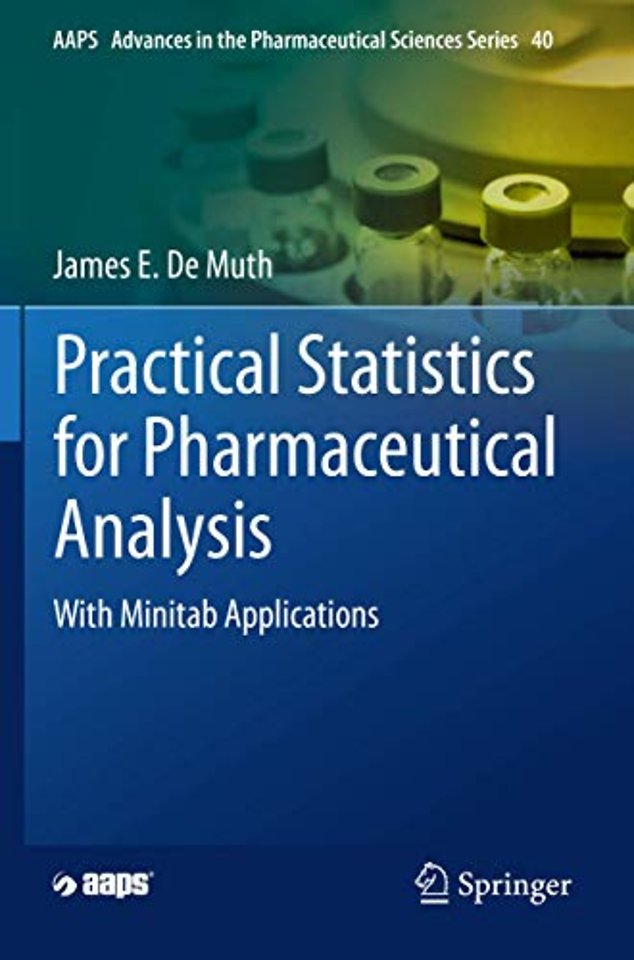 Practical Statistics for Pharmaceutical Analysis