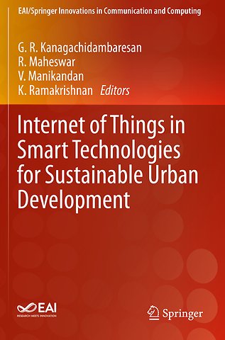 Internet of Things in Smart Technologies for Sustainable Urban Development
