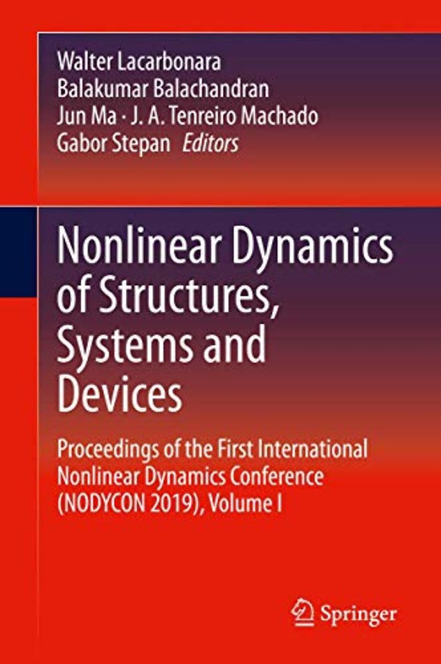 Nonlinear Dynamics of Structures, Systems and Devices