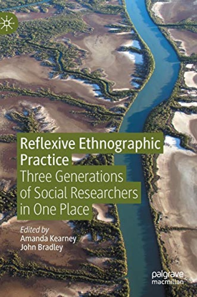 Reflexive Ethnographic Practice