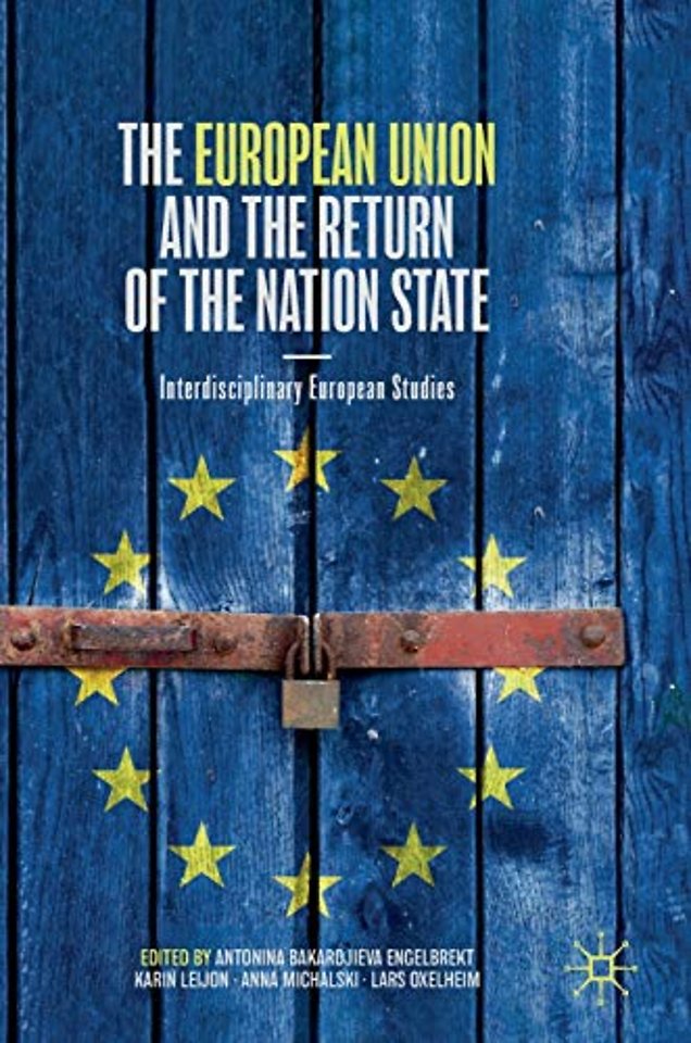 The European Union and the Return of the Nation State