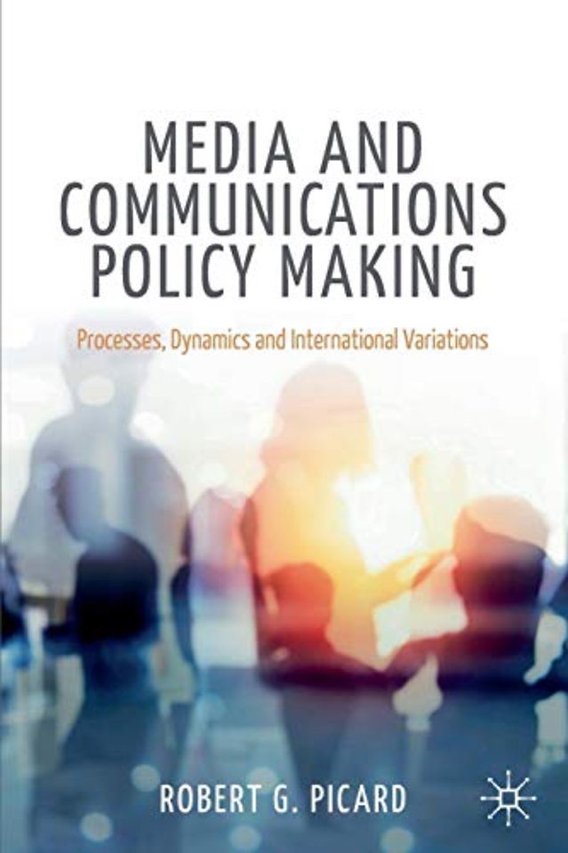 Media and Communications Policy Making