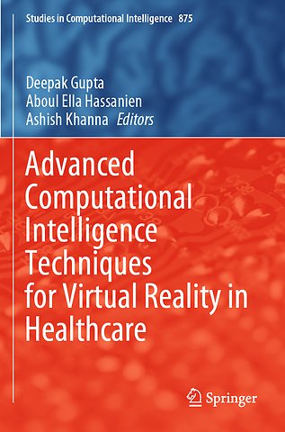 Advanced Computational Intelligence Techniques for Virtual Reality in Healthcare