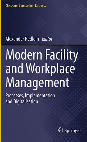 Modern Facility and Workplace Management