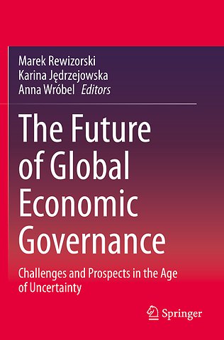 The Future of Global Economic Governance