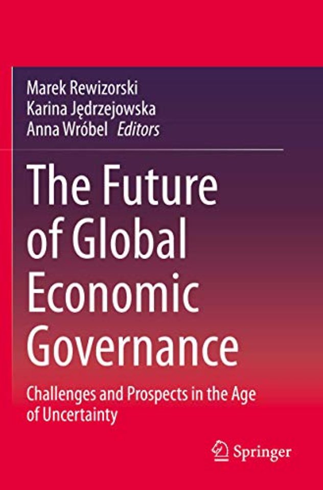 The Future of Global Economic Governance