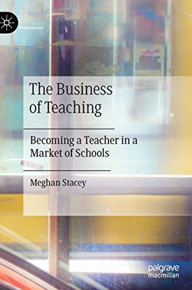 The Business of Teaching