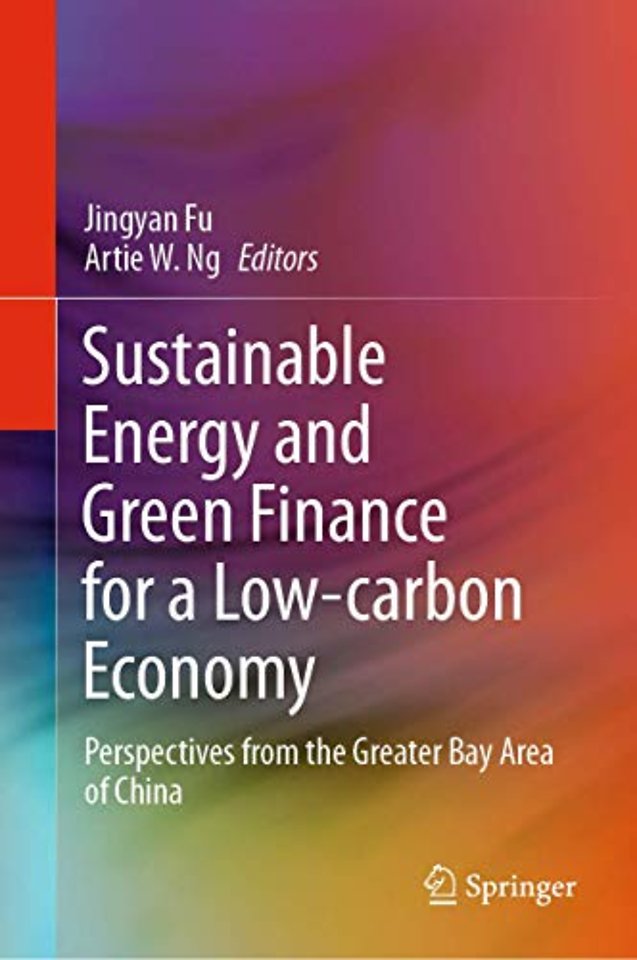 Sustainable Energy and Green Finance for a Low-carbon Economy