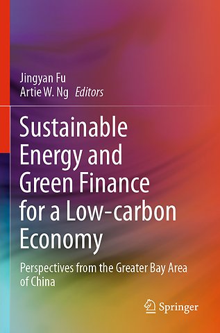 Sustainable Energy and Green Finance for a Low-carbon Economy