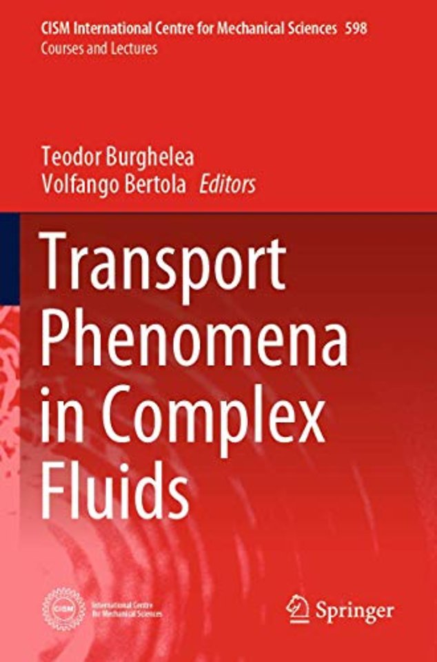 Transport Phenomena in Complex Fluids