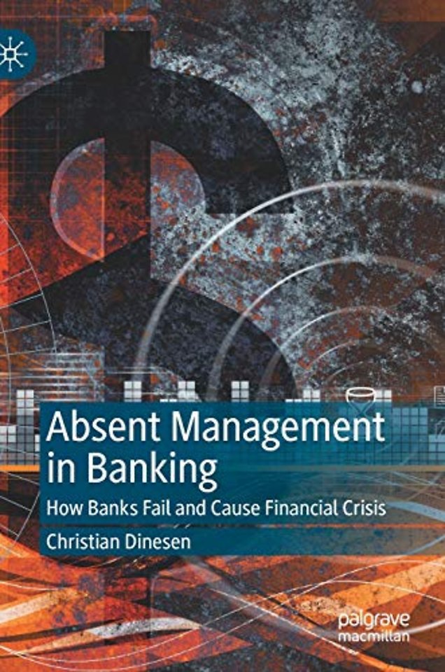 Absent Management in Banking