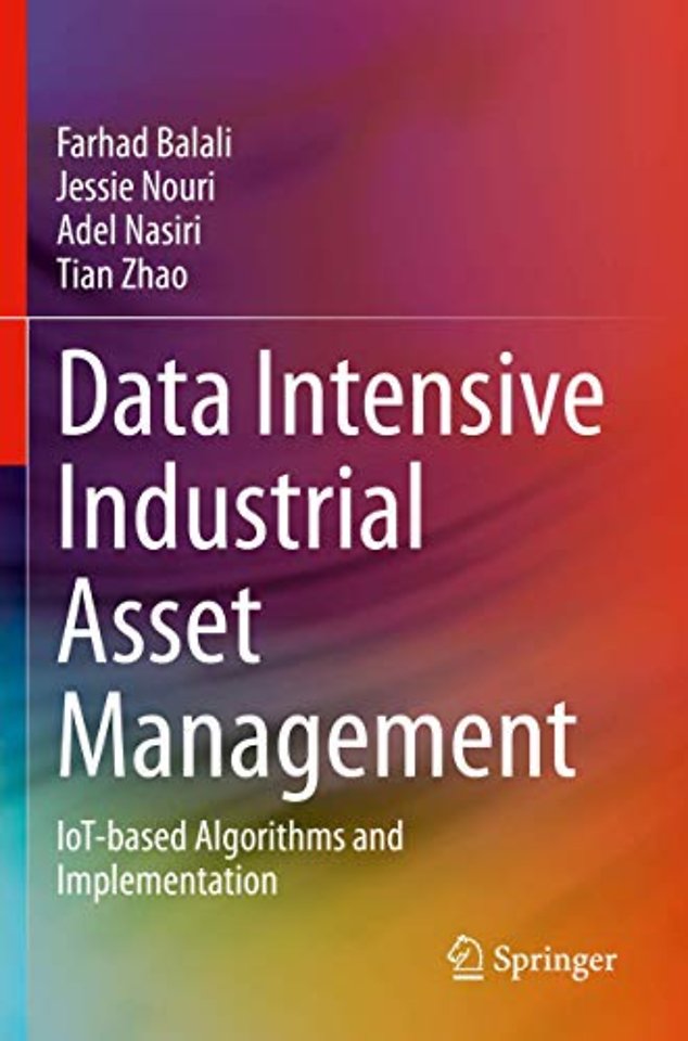 Data Intensive Industrial Asset Management