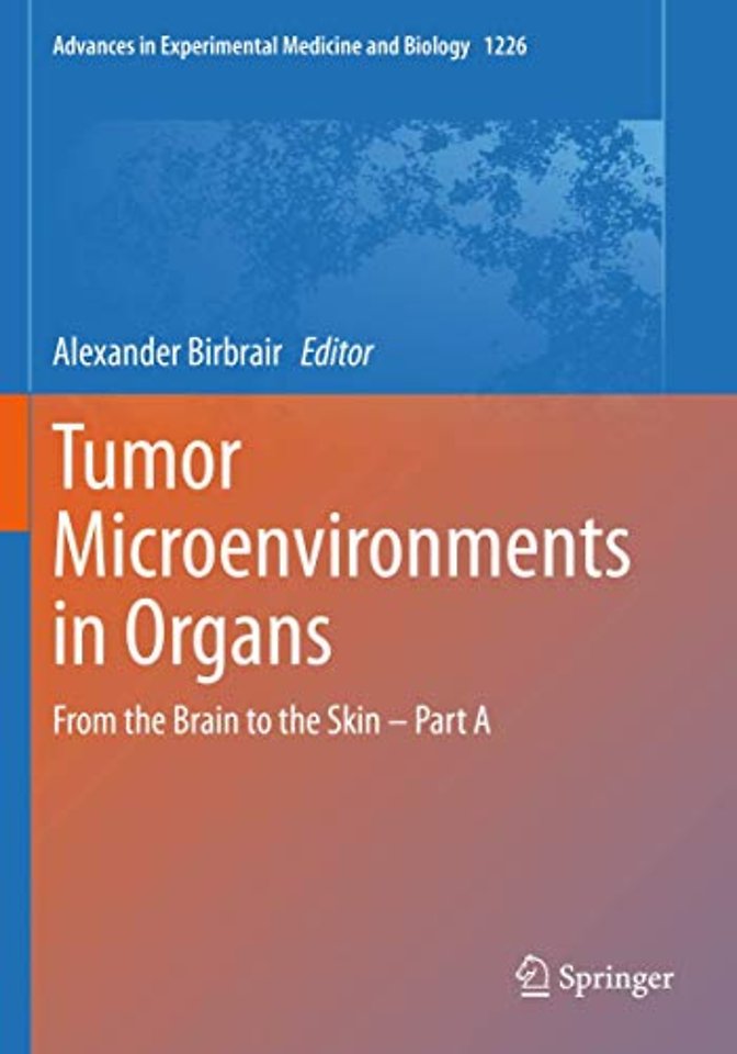 Tumor Microenvironments in Organs