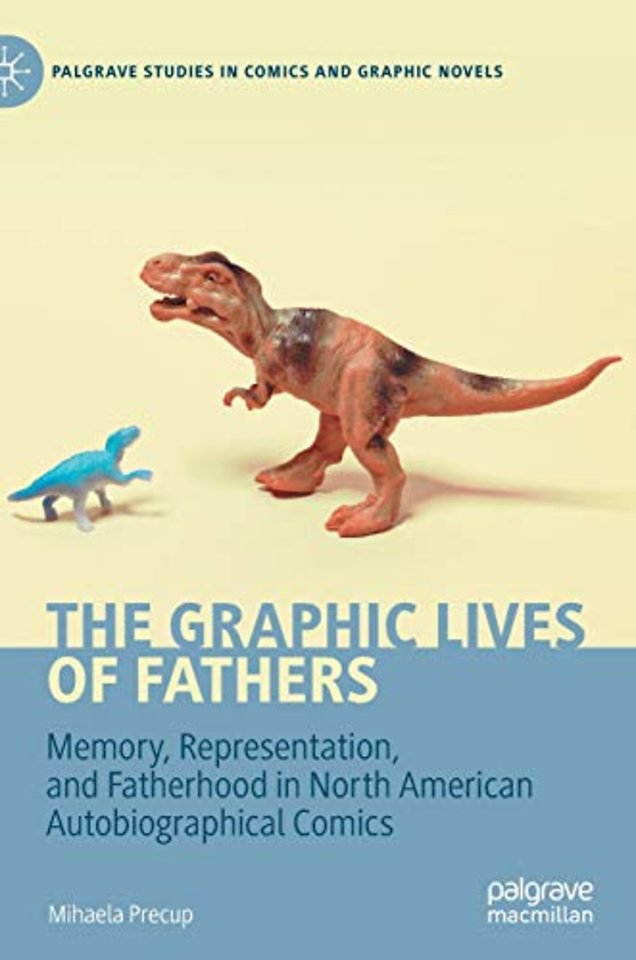 The Graphic Lives of Fathers