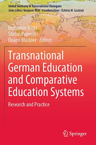 Transnational German Education and Comparative Education Systems