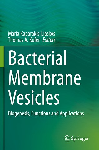 Bacterial Membrane Vesicles