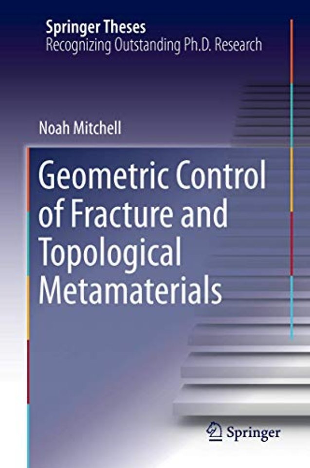 Geometric Control of Fracture and Topological Metamaterials