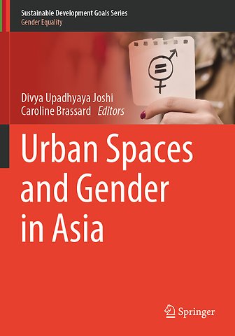Urban Spaces and Gender in Asia