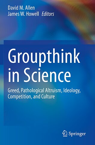 Groupthink in Science