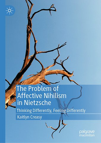 The Problem of Affective Nihilism in Nietzsche
