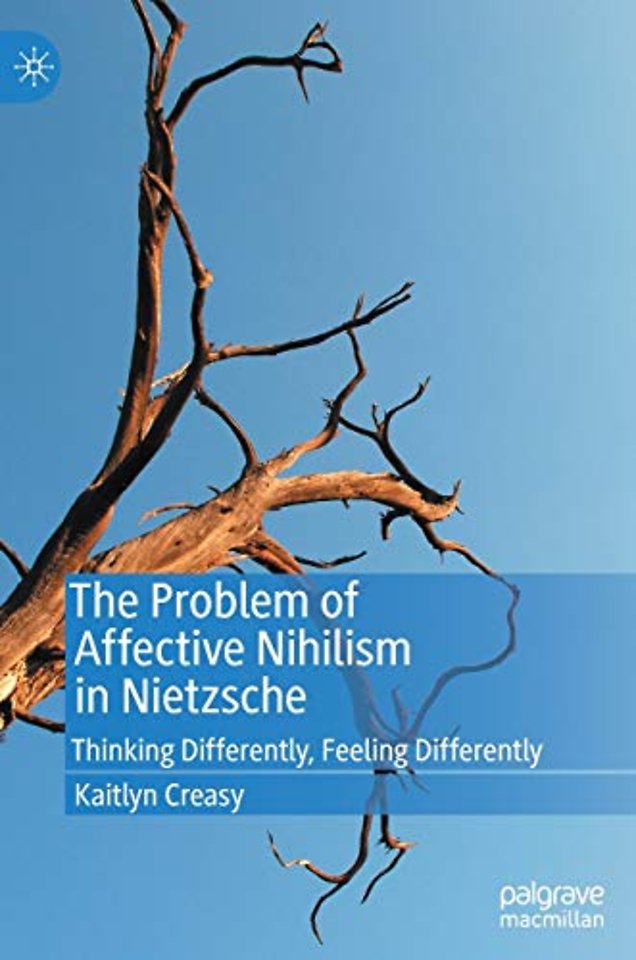 The Problem of Affective Nihilism in Nietzsche