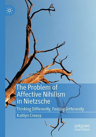 The Problem of Affective Nihilism in Nietzsche