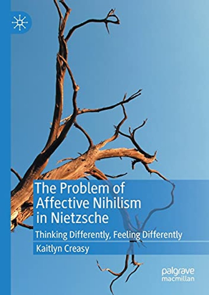 The Problem of Affective Nihilism in Nietzsche