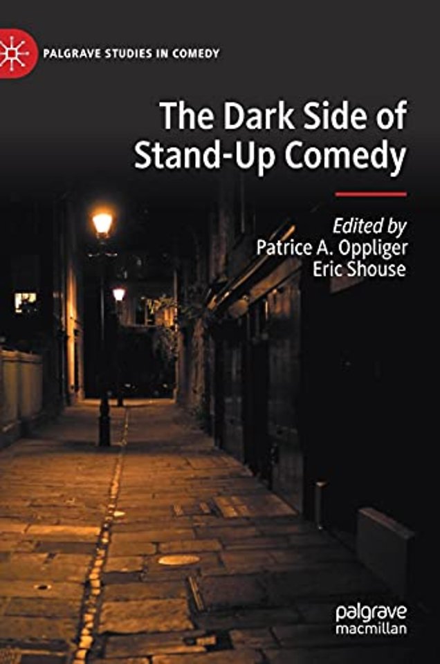 The Dark Side of Stand-Up Comedy