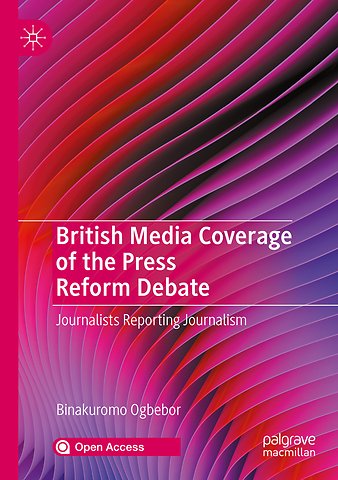 British Media Coverage of the Press Reform Debate