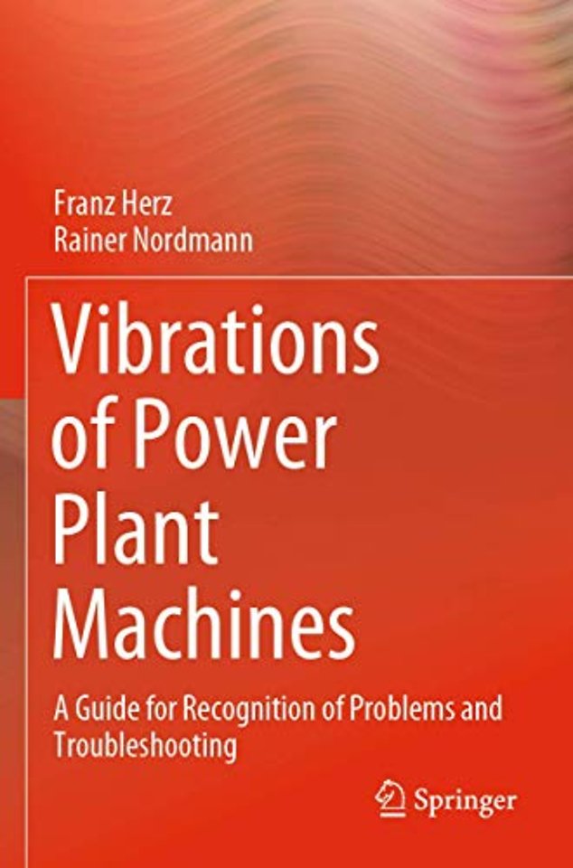 Vibrations of Power Plant Machines