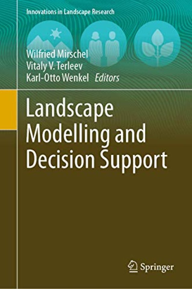 Landscape Modelling and Decision Support