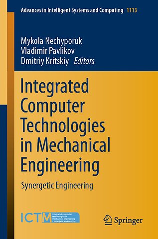 Integrated Computer Technologies in Mechanical Engineering