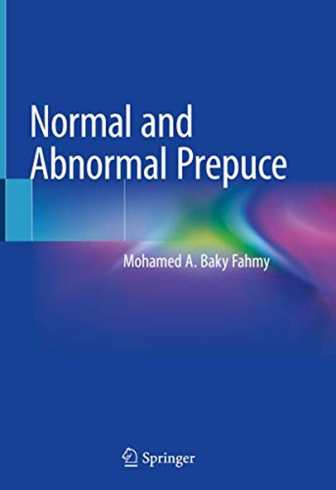 Normal and Abnormal Prepuce