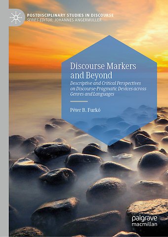 Discourse Markers and Beyond