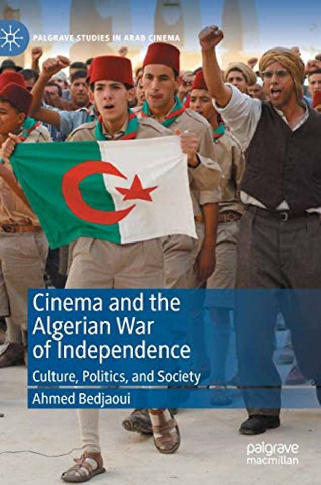 Cinema and the Algerian War of Independence