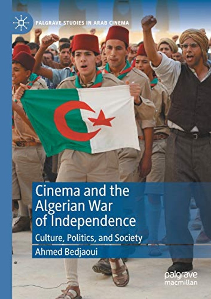 Cinema and the Algerian War of Independence