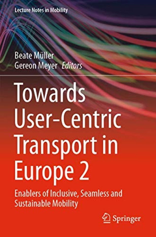 Towards User-Centric Transport in Europe 2