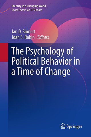 The Psychology of Political Behavior in a Time of Change