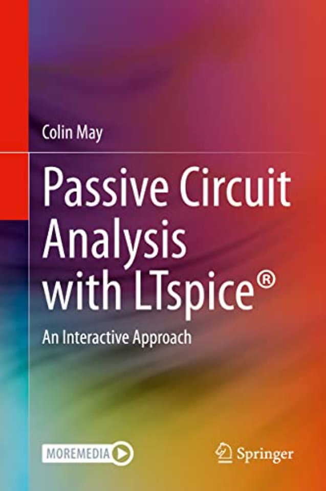 Passive Circuit Analysis with LTspice®