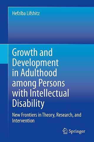 Growth and Development in Adulthood among Persons with Intellectual Disability