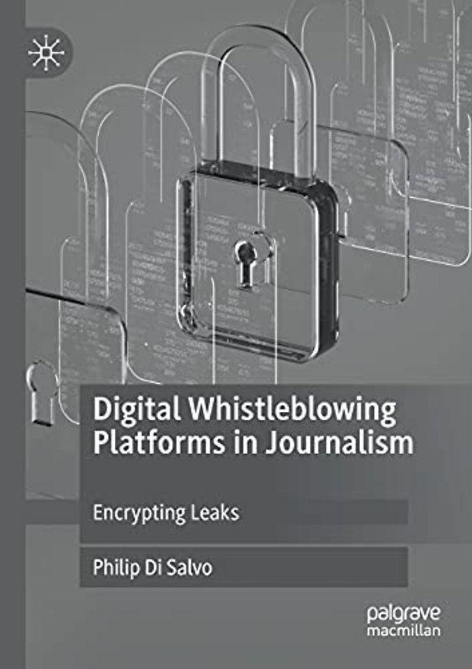 Digital Whistleblowing Platforms in Journalism