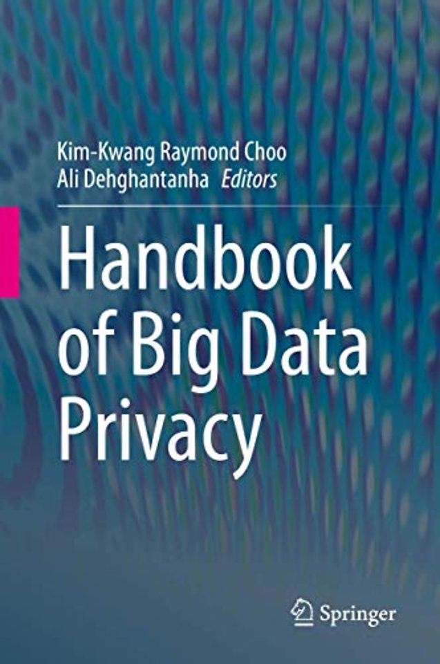 Handbook of Big Data Privacy