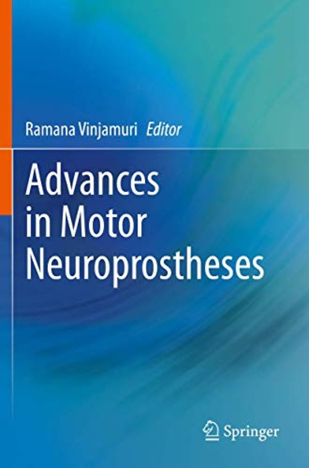 Advances in Motor Neuroprostheses